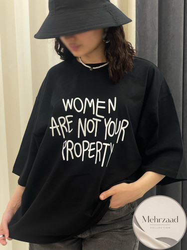 تیشرت باکسی طرح Women is not your property